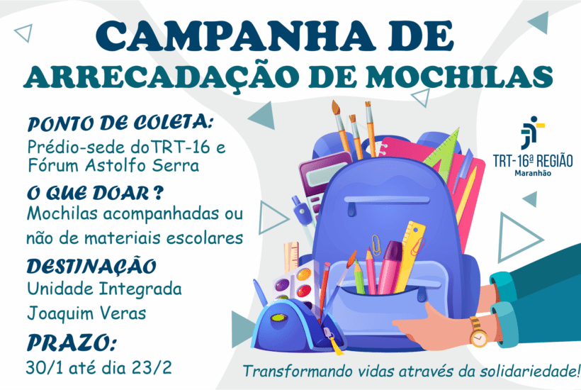 Tribunal Regional do Trabalho da 16ª Região promove doações de mochilas em escola do Maranhão